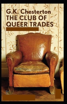 Paperback The Club of Queer Trades Illustrated Book