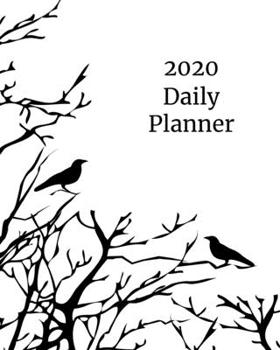 Paperback 2020 Daily Planner: Crows; January 1, 2020 - December 31, 2020; 8" x 10" Book