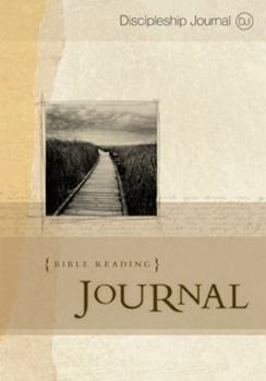 The Discipleship Journal Bible Reading Journal