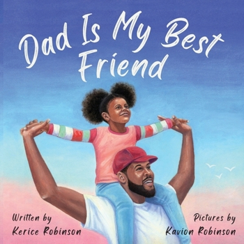 Paperback Dad Is My Best Friend Book
