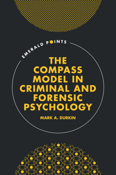 Hardcover The Compass Model in Criminal and Forensic Psychology Book