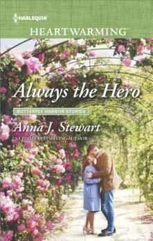 Always The Hero - Book #4 of the Butterfly Harbor