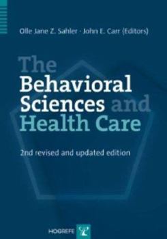 Paperback The Behavioral Sciences and Health Care Book
