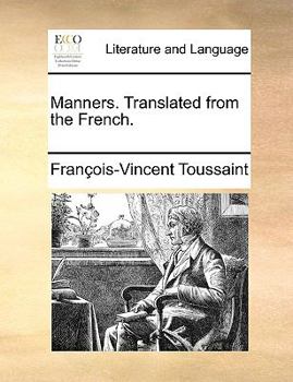 Paperback Manners. Translated from the French. Book