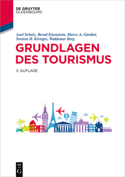 Paperback Grundlagen Des Tourismus [German] Book