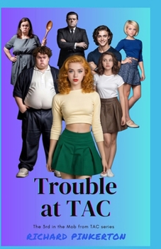 Paperback Trouble at TAC Book