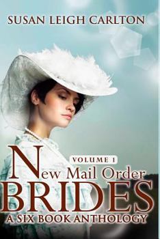 Paperback New Mail Order Brides Series Volume 1: A Six Book Western Anthology Book