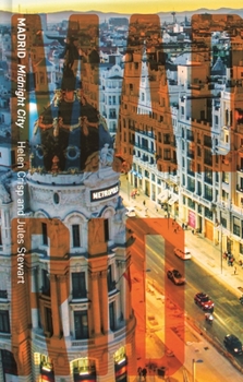 Hardcover Madrid: Midnight City Book
