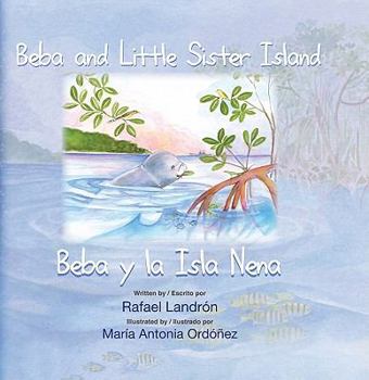 Hardcover Beba and Little Sister Island / Beba y La Isla Nena Book