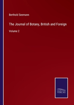 Paperback The Journal of Botany, British and Foreign: Volume 2 Book