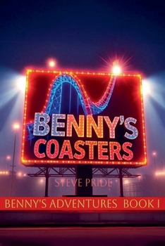 Paperback Benny's Adventures - Benny's Coasters Book