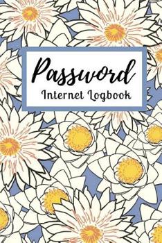 Paperback Password Book: Forget Shit! My Password Book Organizer with Tabs for All Your Passwords Book