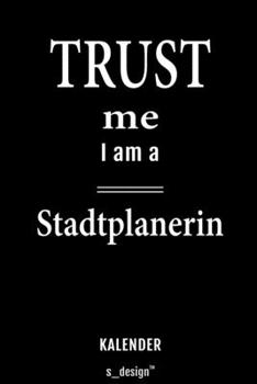 Kalender für Stadtplaner / Stadtplanerin: Immerwährender Kalender / 365 Tage Tagebuch / Journal [3 Tage pro Seite] für Notizen, Planung / Planungen / Planer, Erinnerungen, Sprüche (German Edition)