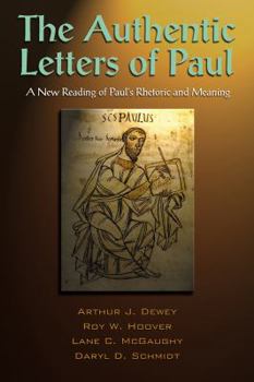 Paperback The Authentic Letters of Paul Book