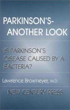 Parkinson's-Another Look