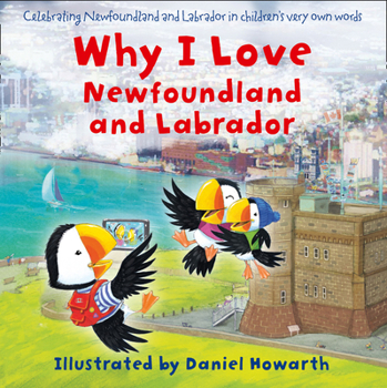 Why I Love Newfoundland and Labrador - Book  of the Why I Love ...