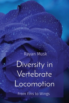 Paperback Diversity in Vertebrate Locomotion: From Fins to Wings Book