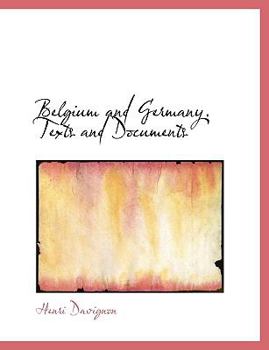 Paperback Belgium and Germany. Texts and Documents Book