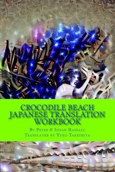 Paperback Crocodile Beach Japanese Translation Workbook Book