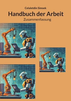 Paperback Handbuch der Arbeit: Zusammenfassung [German] Book