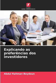 Paperback Explicando as preferências dos investidores [Portuguese] Book