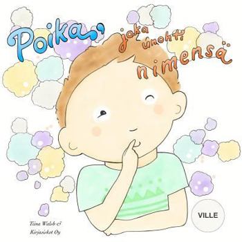 Paperback Poika, joka unohti nimensä VILLE [Finnish] Book