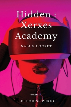 Paperback Hidden: Xerxes Academy [Filipino] Book