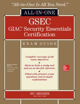 Hardcover GSEC GIAC Security Essentials Certification Exam Guide [With CDROM] Book