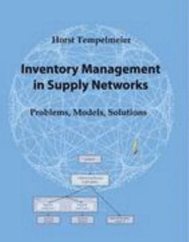 Hardcover Inventory Management in Supply Networks - Problems, Models, Solutions Book