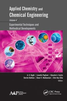 Paperback Applied Chemistry and Chemical Engineering, Volume 4: Experimental Techniques and Methodical Developments Book