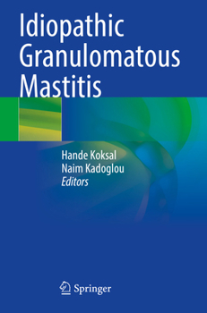 Paperback Idiopathic Granulomatous Mastitis Book