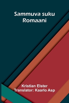 Paperback Sammuva suku: Romaani [Finnish] Book