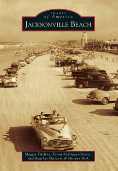 Jacksonville Beach (Images of America: Florida) - Book  of the Images of America: Florida