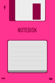 Pink Notedisk Floppy Disk 3.5 Diskette Notebook [lined] [110pages][6x9]: Vintage Retrowave Vaporwave Theme