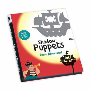 Toy Mudpuppy Pirate Adventures! Shadow Puppets Book