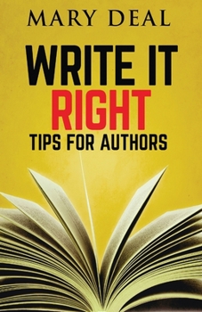 Paperback Write It Right: Tips For Authors Book