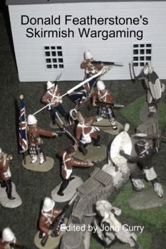 Donald Featherstone's Skirmish Wargaming