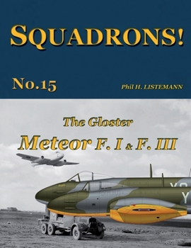 Paperback The Gloster Meteor F.I & F.III Book