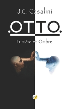 Paperback OTTO. Lumière et Ombre [French] Book