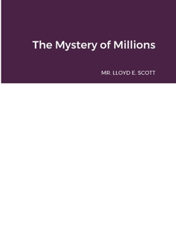 Paperback The Mystery of Millions Book