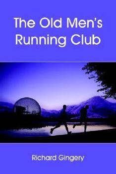 Paperback The Old Men's Running Club Book
