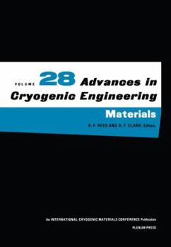 Advances in Cryogenic Engineering, Volume 28: Materials