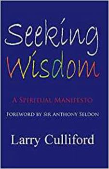 Paperback Seeking Wisdom: A Spiritual Manifesto Book