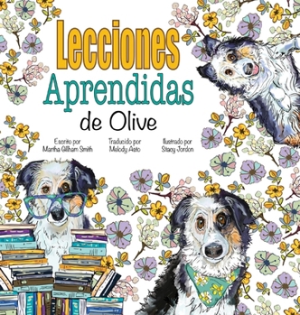Lecciones Aprendidas de Olive (Spanish Edition)