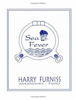 Memoirs: Two: Sea Fever