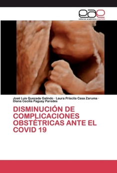Disminución de Complicaciones Obstétricas Ante El Covid 19