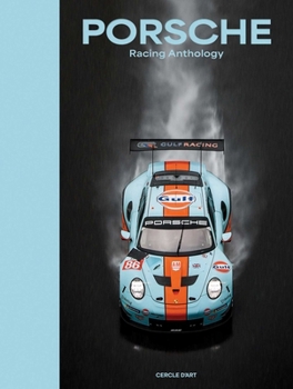 Hardcover Porsche Racing Anthology (English and French Edition) Book