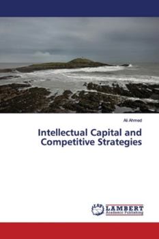Paperback Intellectual Capital and Competitive Strategies Book