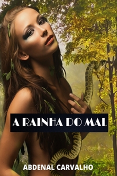 Paperback A Rainha do Mal [Portuguese] Book