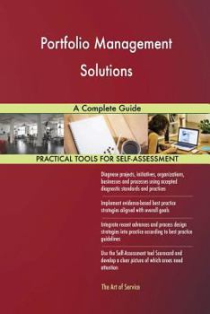 Paperback Portfolio Management Solutions A Complete Guide Book